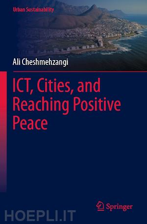 cheshmehzangi ali - ict, cities, and reaching positive peace