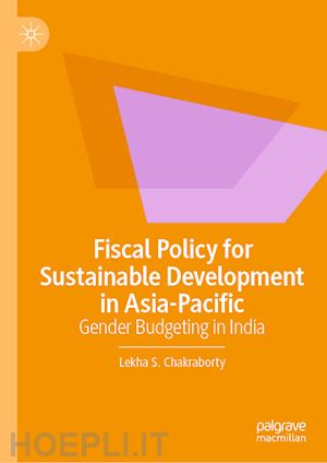 chakraborty lekha s. - fiscal policy for sustainable development in asia-pacific