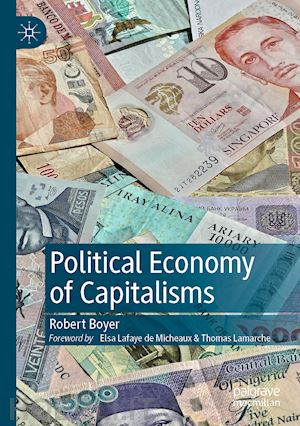 boyer robert - political economy of capitalisms