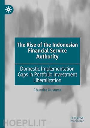 kusuma chandra - the rise of the indonesian financial service authority