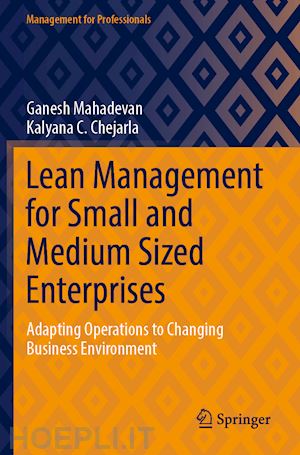 mahadevan ganesh; chejarla kalyana c. - lean management for small and medium sized enterprises