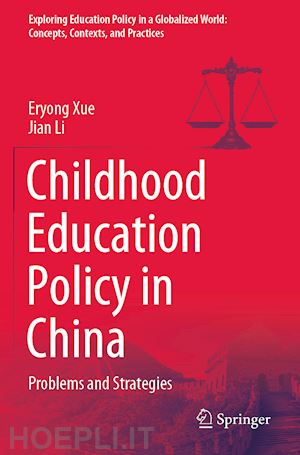 xue eryong; li jian - childhood education policy in china