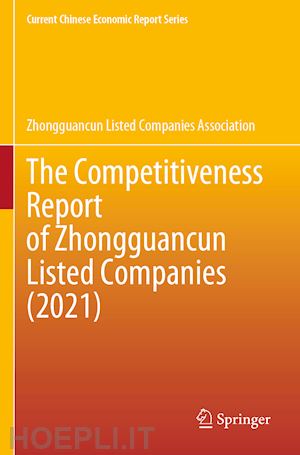 zhongguancun listed companies association - the competitiveness report of zhongguancun listed companies (2021)