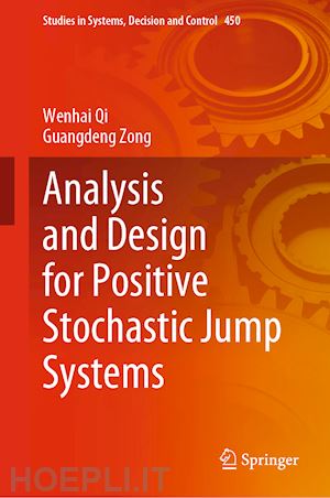 qi wenhai; zong guangdeng - analysis and design for positive stochastic jump systems