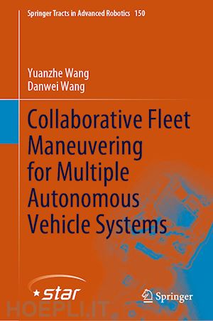 wang yuanzhe; wang danwei - collaborative fleet maneuvering for multiple autonomous vehicle systems