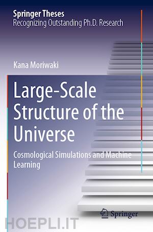 moriwaki kana - large-scale structure of the universe