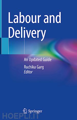 garg ruchika (curatore) - labour and delivery