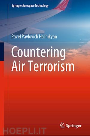hachikyan pavel pavlovich - countering air terrorism