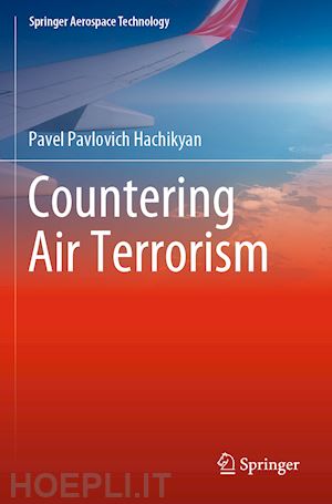 hachikyan pavel pavlovich - countering air terrorism