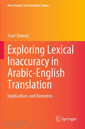 alenazi yasir - exploring lexical inaccuracy in arabic-english translation