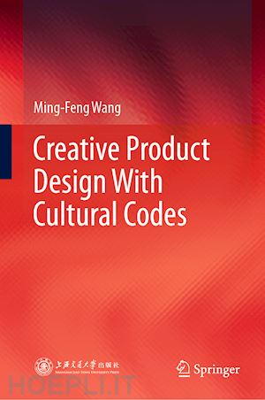 wang ming-feng - creative product design with cultural codes