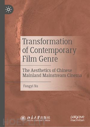 xu fangyi - transformation of contemporary film genre