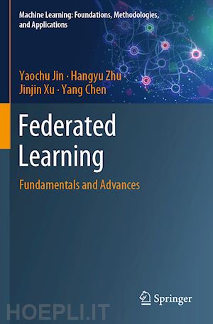 jin yaochu; zhu hangyu; xu jinjin; chen yang - federated learning