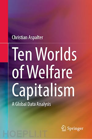 aspalter christian - ten worlds of welfare capitalism