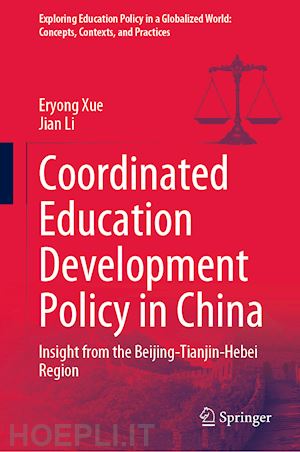 xue eryong; li jian - coordinated education development policy in china