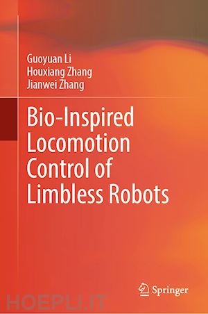 li guoyuan; zhang houxiang; zhang jianwei - bio-inspired locomotion control of limbless robots