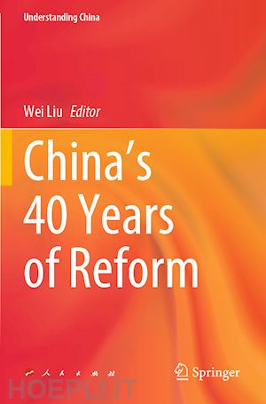 liu wei (curatore) - china’s 40 years of reform