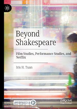 tuan iris h. - beyond shakespeare