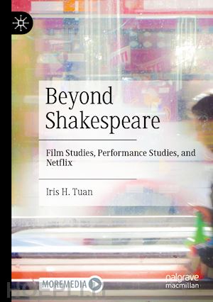 tuan iris h. - beyond shakespeare