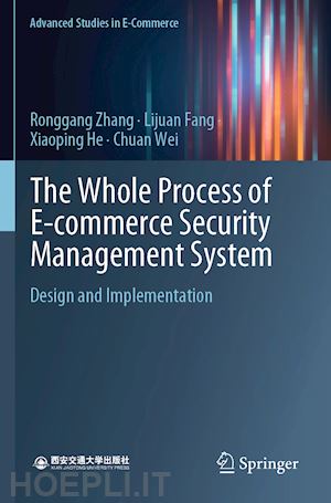 zhang ronggang; fang lijuan; he xiaoping; wei chuan - the whole process of e-commerce security management system