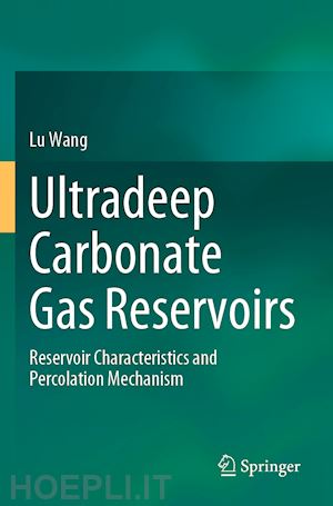 wang lu - ultradeep carbonate gas reservoirs