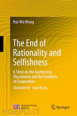 wang rui-wu - the end of rationality and selfishness