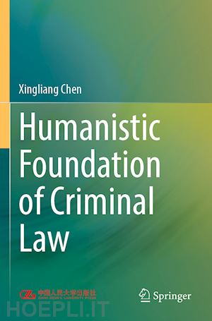 chen xingliang - humanistic foundation of criminal law
