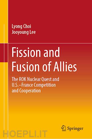 choi lyong; lee jooyoung - fission and fusion of allies