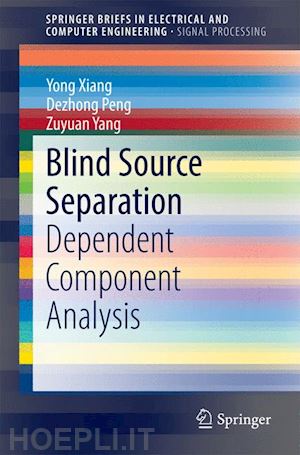 xiang yong; peng dezhong; yang zuyuan - blind source separation