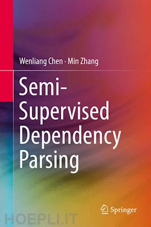 chen wenliang; zhang min - semi-supervised dependency parsing