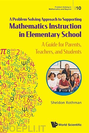rothman sheldon - problem-solving approach to supporting mathematics instruction in elementary