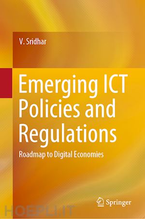 sridhar v. - emerging ict policies and regulations