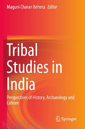 behera maguni charan (curatore) - tribal studies in india