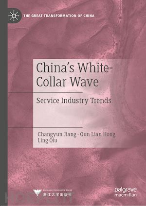 jiang changyun; hong qun lian; qiu ling - china's white-collar wave