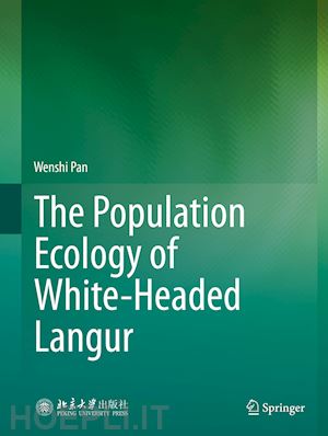 pan wenshi - the population ecology of white-headed langur