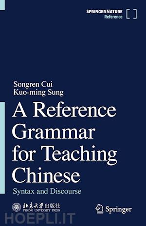 cui songren; sung kuo-ming - a reference grammar for teaching chinese