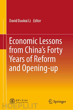 li david daokui (curatore) - economic lessons from china’s forty years of reform and opening-up