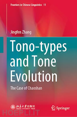 zhang jingfen - tono-types and tone evolution