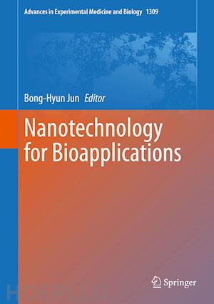 jun bong-hyun (curatore) - nanotechnology for bioapplications