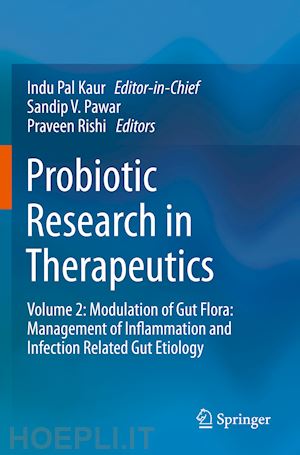 pawar sandip v. (curatore); rishi praveen (curatore) - probiotic research in therapeutics