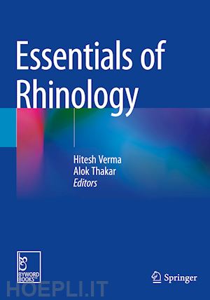 verma hitesh (curatore); thakar alok (curatore) - essentials of rhinology