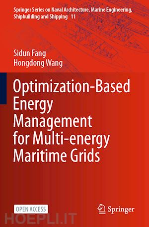 fang sidun; wang hongdong - optimization-based energy management for multi-energy maritime grids