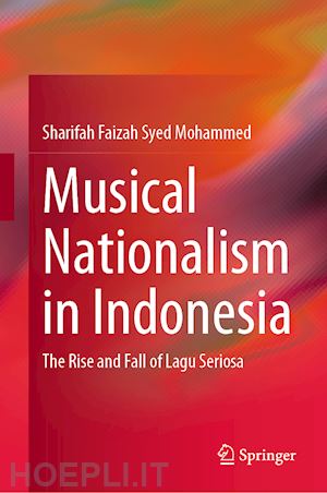 mohammed sharifah faizah syed - musical nationalism in indonesia