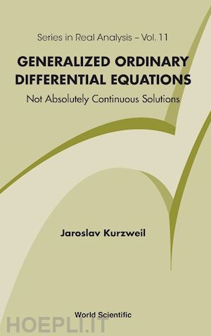 kurzweil jaroslav - generalized ordinary differential equations