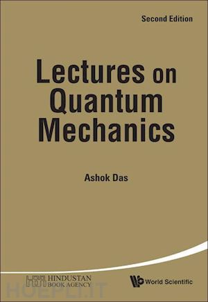 das ashok - lectures on quantum mechanics
