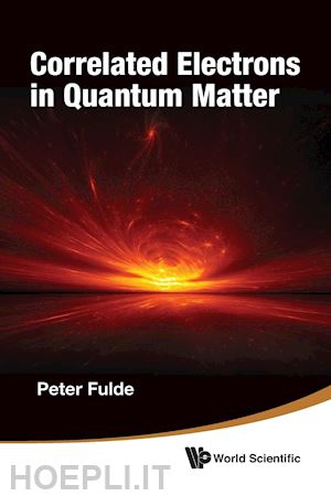 fulde peter - correlated electrons in quantum matter