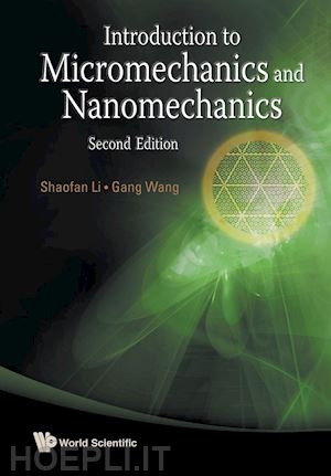 shaofan li; gang wang - introduction to micromechanics and nanomechanics