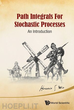 wio horacio s - path integrals for stochastic process