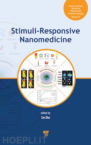 zhu lin (curatore) - stimuli-responsive nanomedicine