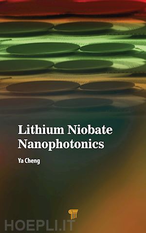 cheng ya - lithium niobate nanophotonics